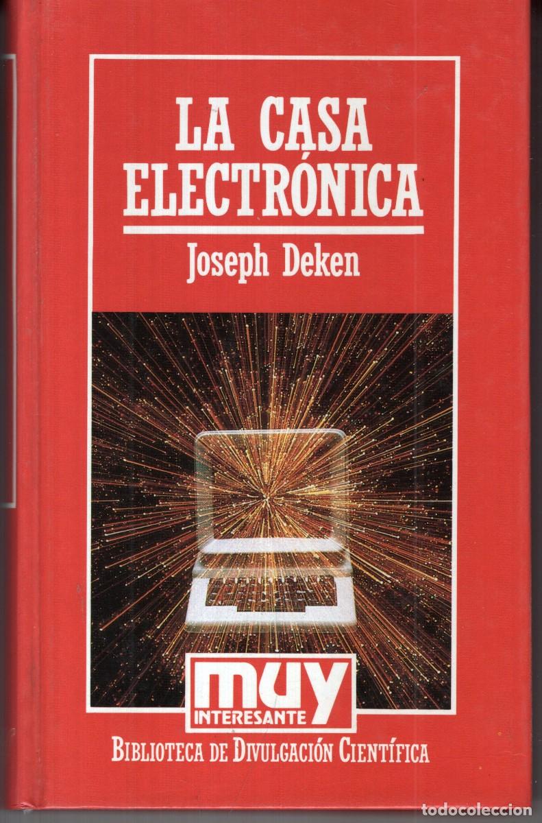 Second hand books: LA CASA ELECTRONICA (JOSEPH DEKEN) ORBIS - CARTONE - MUY BUEN ESTADO - OFI15J
