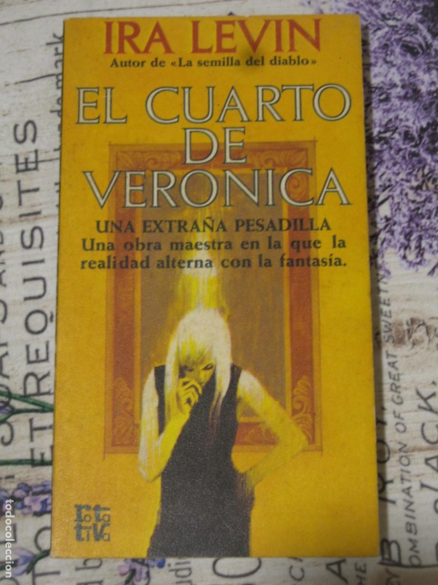 Libros de segunda mano: El cuarto de Veronica - Ira Levin