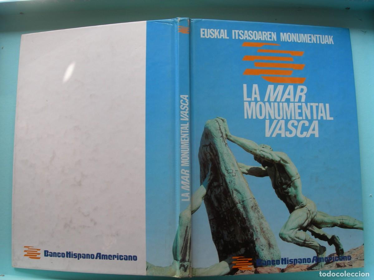 Libros de segunda mano: LA MAR MONUMENTAL VASCA / MIKEL ORTIZ DE ARRATIA /