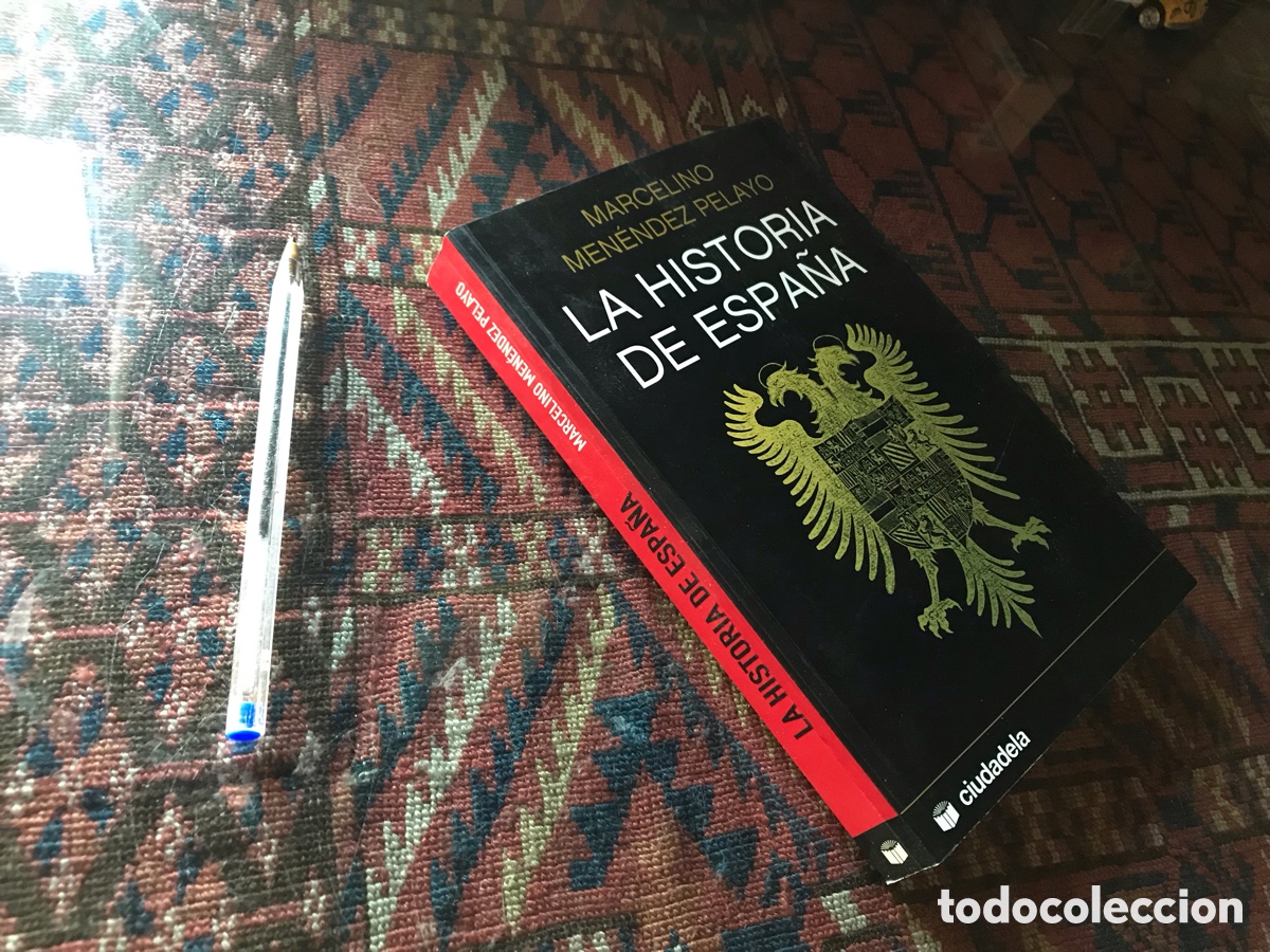 Libros de segunda mano: La Historia de Espa&ntilde;a. Marcelino Men&eacute;ndez Pelayo. Ciudadela