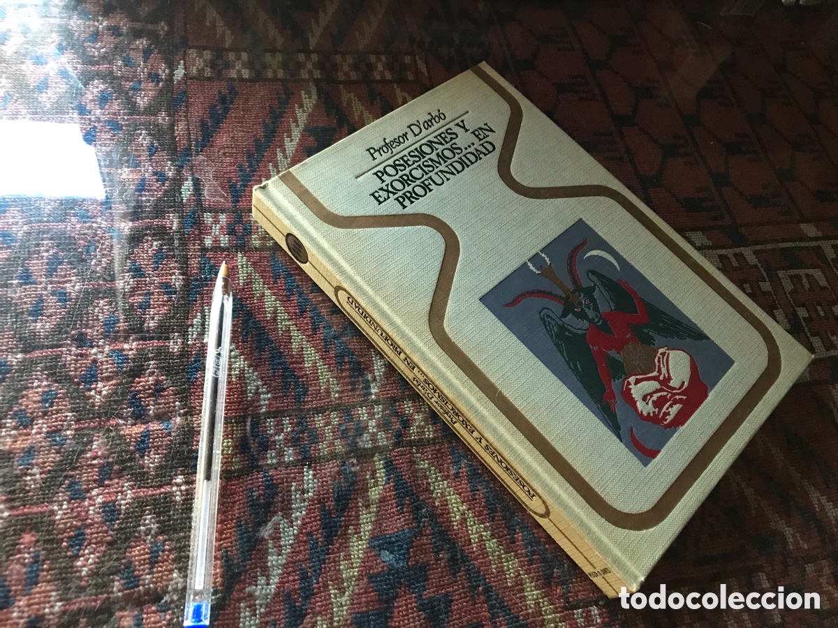 Libros de segunda mano: Sesiones y exorcismos&hellip; En profundidad. Profesor D&rsquo;Arb&oacute;. Plaza & Jan&eacute;s
