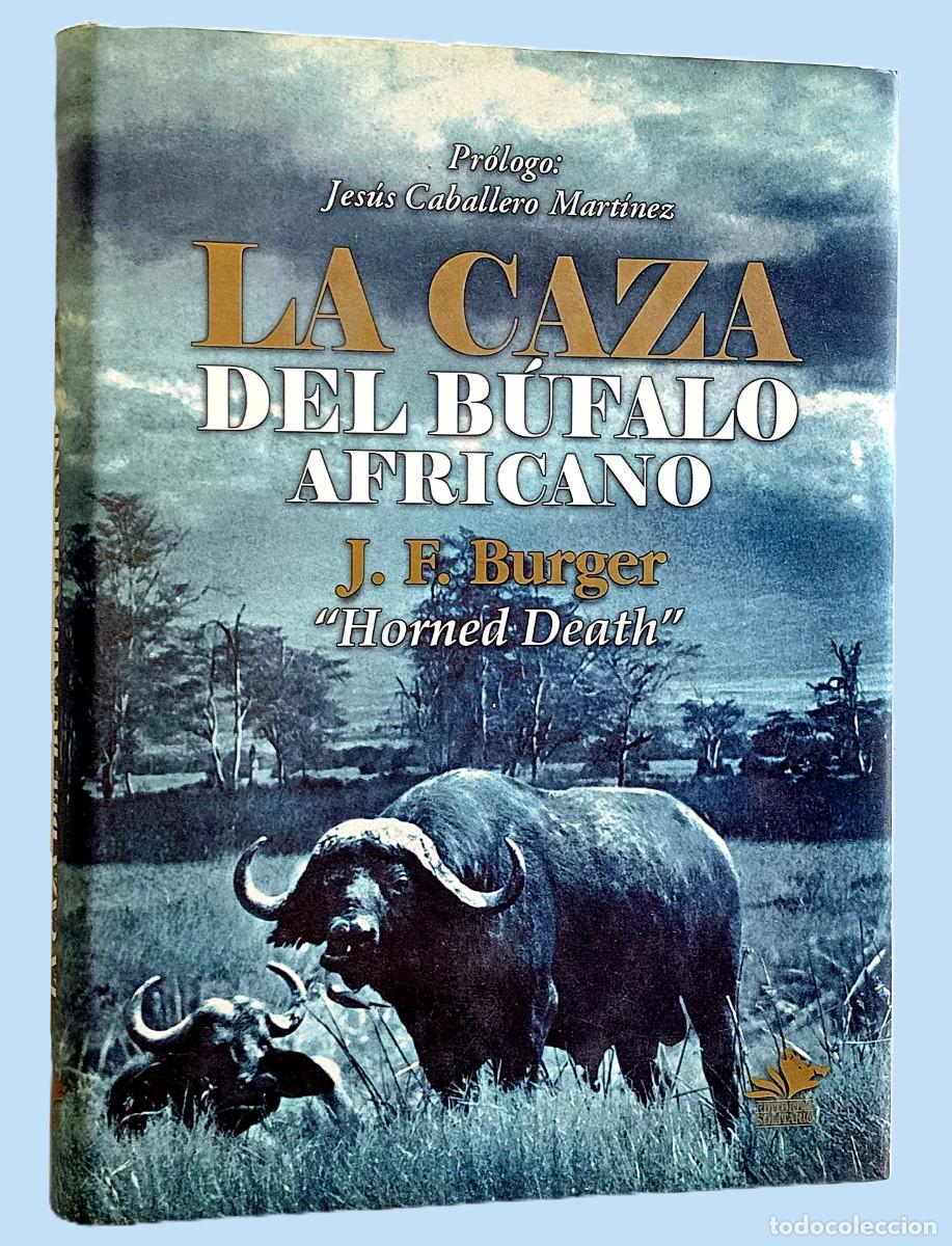 Libros de segunda mano: LA CAZA DEL B&Uacute;FALO AFRICANO - Foto 1