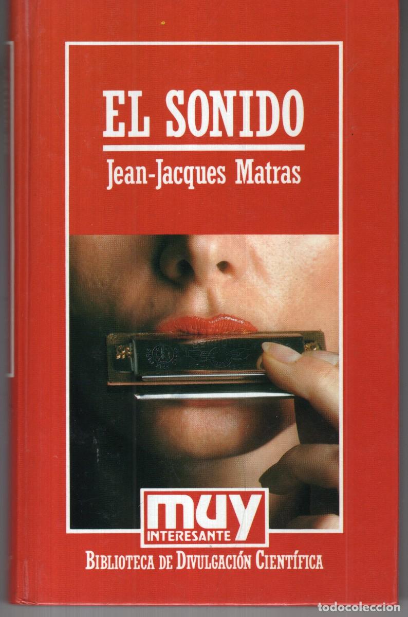 Second hand books: EL SONIDO (JEAN JACQUES MATRAS) ORBIS - CARTONE - MUY BUEN ESTADO - OFI15J