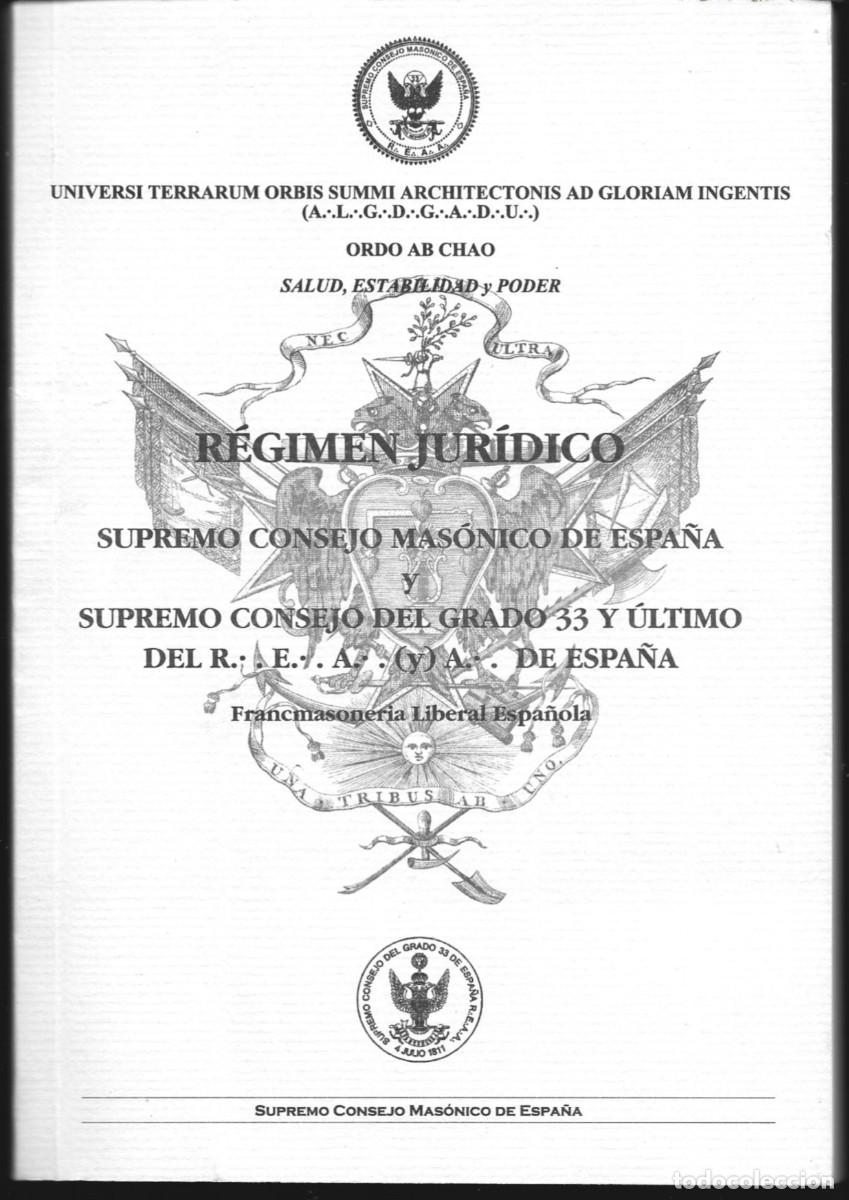 Libros de segunda mano: R&Eacute;GIMEN JUR&Iacute;DICO SUPREMO CONSEJO MAS&Oacute;NICO DE ESPA&Ntilde;A. Presentaci&oacute;n de Francisco A. Bosch Ferr&eacute; (2006)