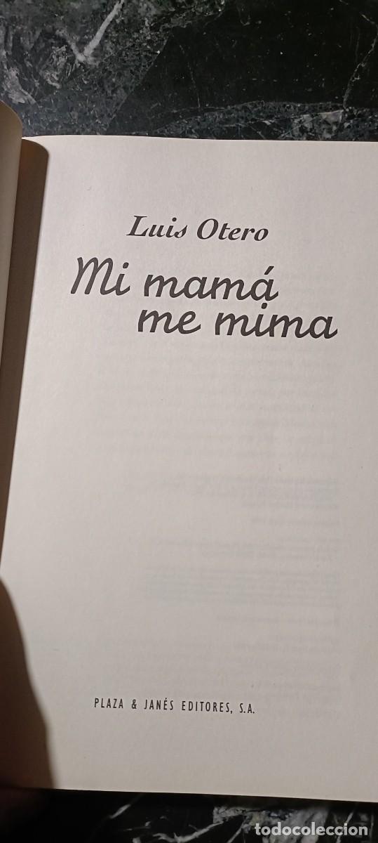 Libros de segunda mano: Mi mam&aacute; me mima.Luis Otero - Foto 3