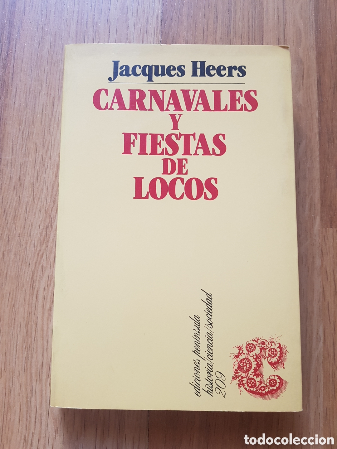 Libros de segunda mano: Etnografia. Carnavales y Fiestas de Locos, Jacques Heers