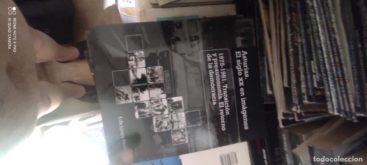 Libros de segunda mano: ASTURIAS. EL SIGLO XX EN IM&Aacute;GENES. 1975-1981. TRANSICI&Oacute;N Y PREAUTONOM&Iacute;A. EL RETORNO DE LA DEMOCRACIA