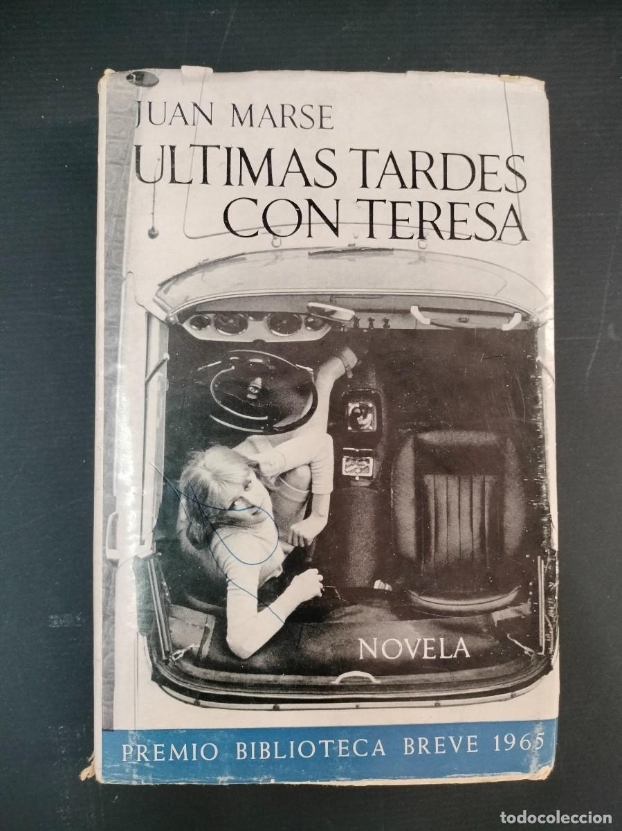 Gebrauchte B&uuml;cher: JUAN MARSE - &Uacute;LTIMAS TARDES CON TERESA 1&ordf; EDICI&Oacute;N 1966 SEIX BARRAL