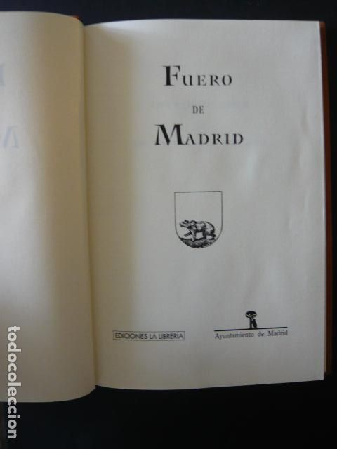 Libros de segunda mano: FUERO DE MADRID EDICIONES LA LIBRERIA AYUNTAMIENTO DE MADRID 2002 - Foto 2