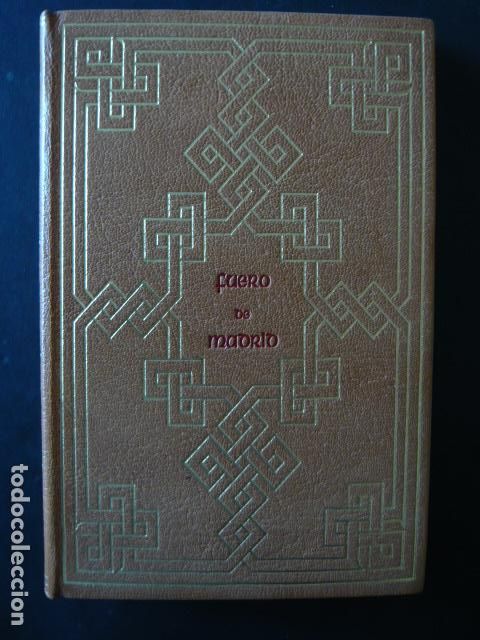 Libros de segunda mano: FUERO DE MADRID EDICIONES LA LIBRERIA AYUNTAMIENTO DE MADRID 2002 - Foto 1