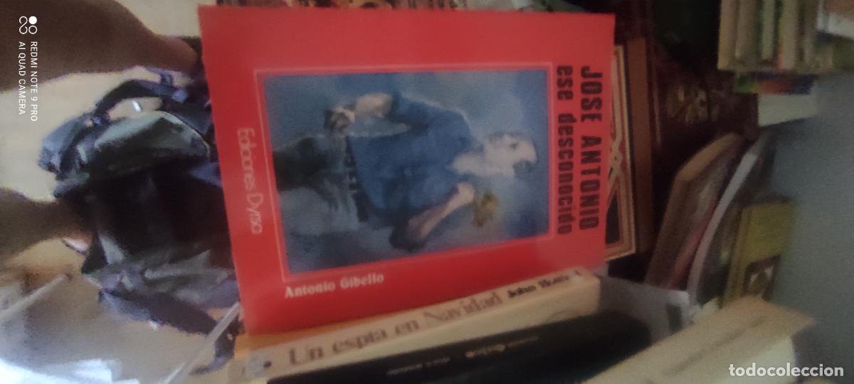 Libros de segunda mano: Jos&eacute; Antonio, ese desconocido.- Gibello Garc&iacute;a, Antonio