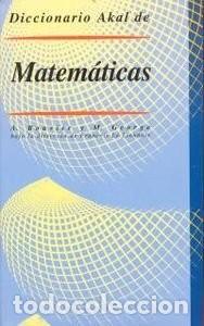 Libros de segunda mano: Diccionario de Matem&aacute;ticas - Bouvier, Alain - Ediciones Akal - Diccionarios, N&ordm; 1