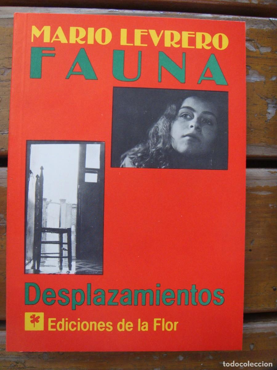 Libros de segunda mano: Mario Levrero: FAUNA. Desplazamientos. Primera edicion