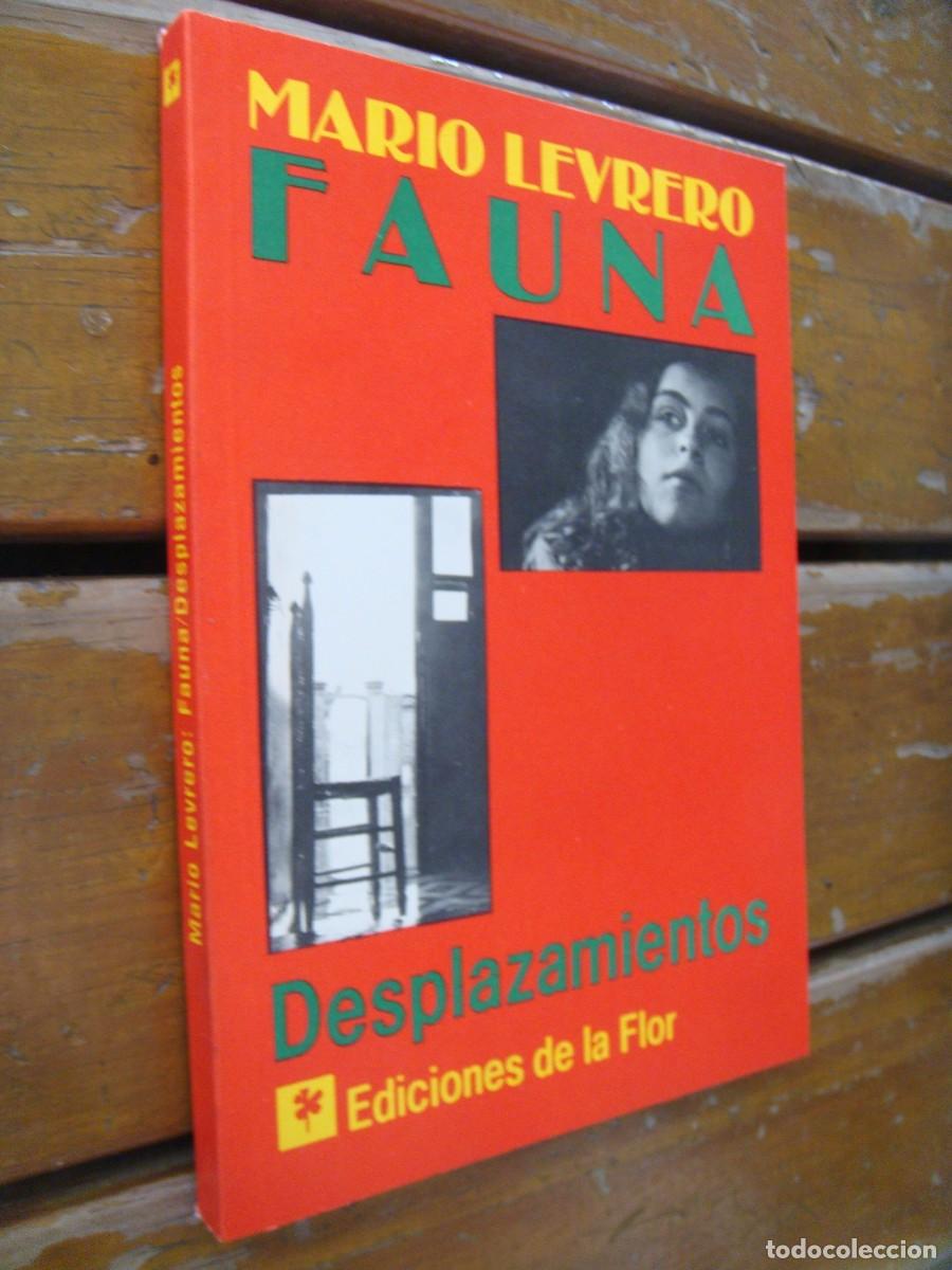 Libros de segunda mano: Mario Levrero: FAUNA. Desplazamientos. Primera edicion - Foto 2