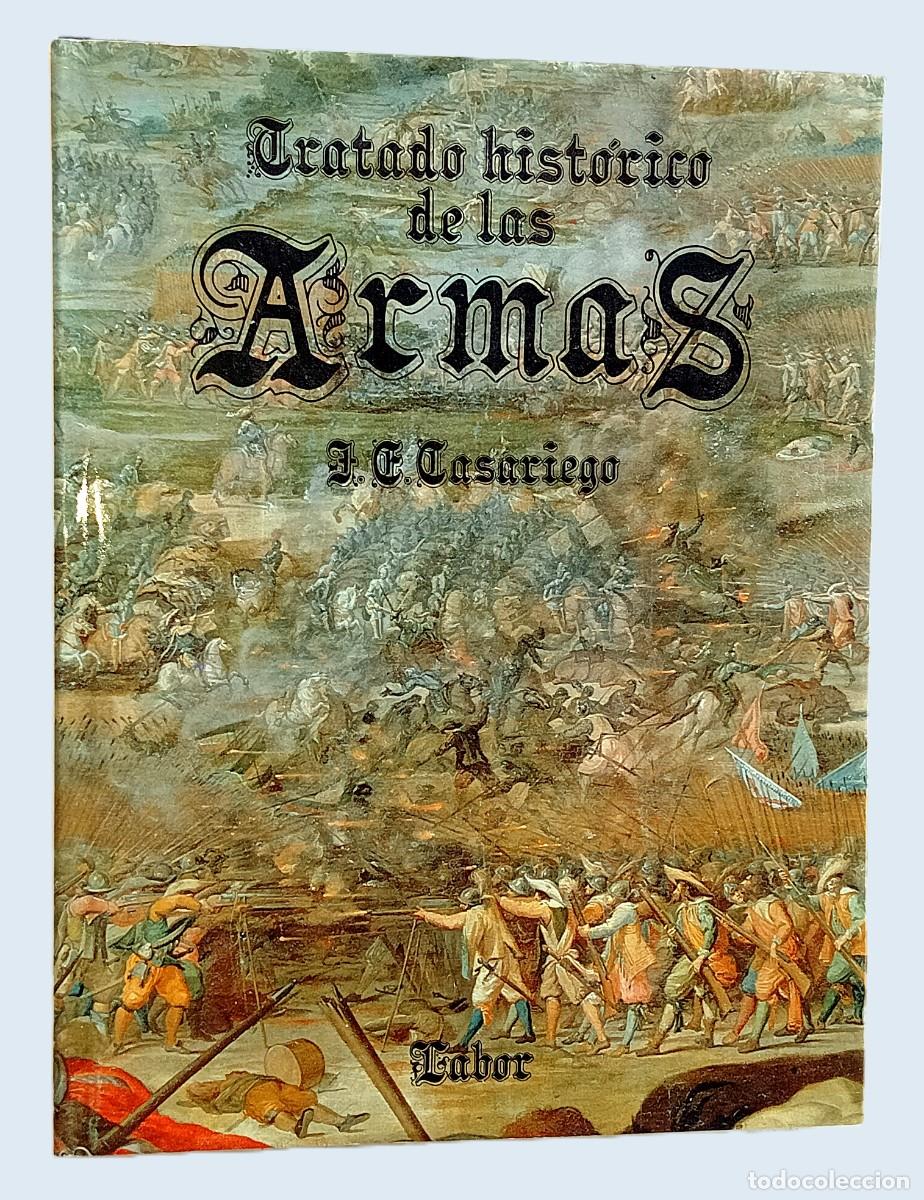 Libros de segunda mano: TRATADO HIST&Oacute;RICO DE LAS ARMAS - Foto 1