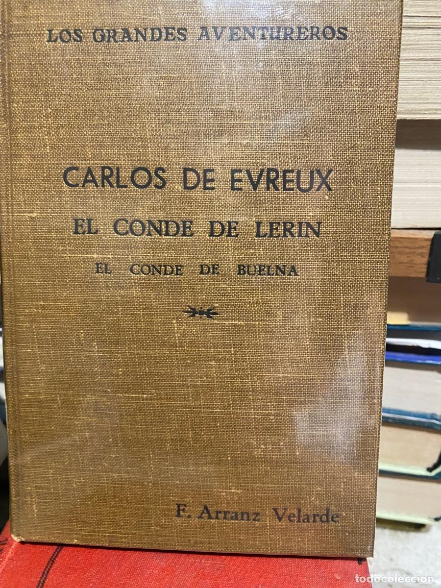 Libros de segunda mano: CARLOS DE EVREUX, EL CONDE DE LERIN, EL CONDE DE BUELNA, F. ARRANZ VELARDE