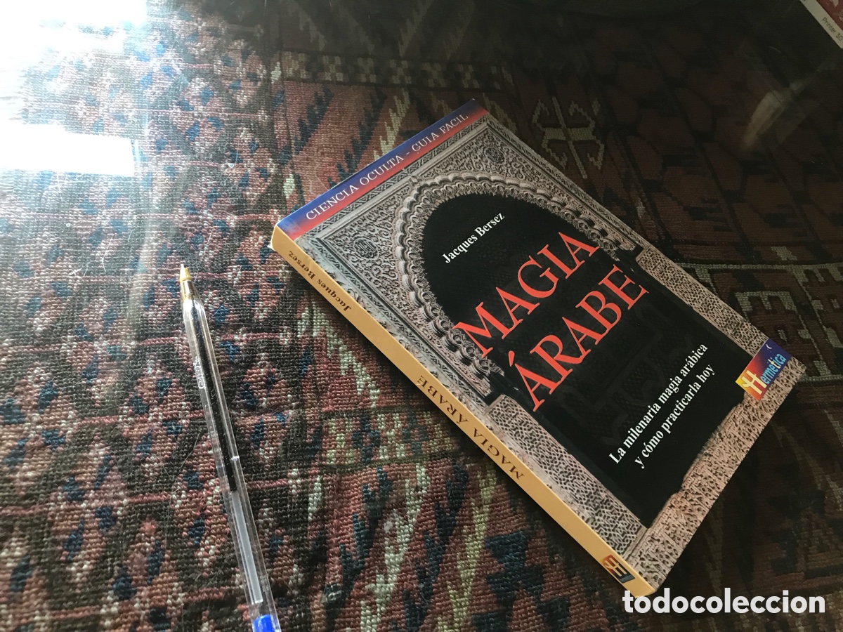 Libros de segunda mano: Magia &aacute;rabe. Jacques Bersez. Herm&eacute;tica.