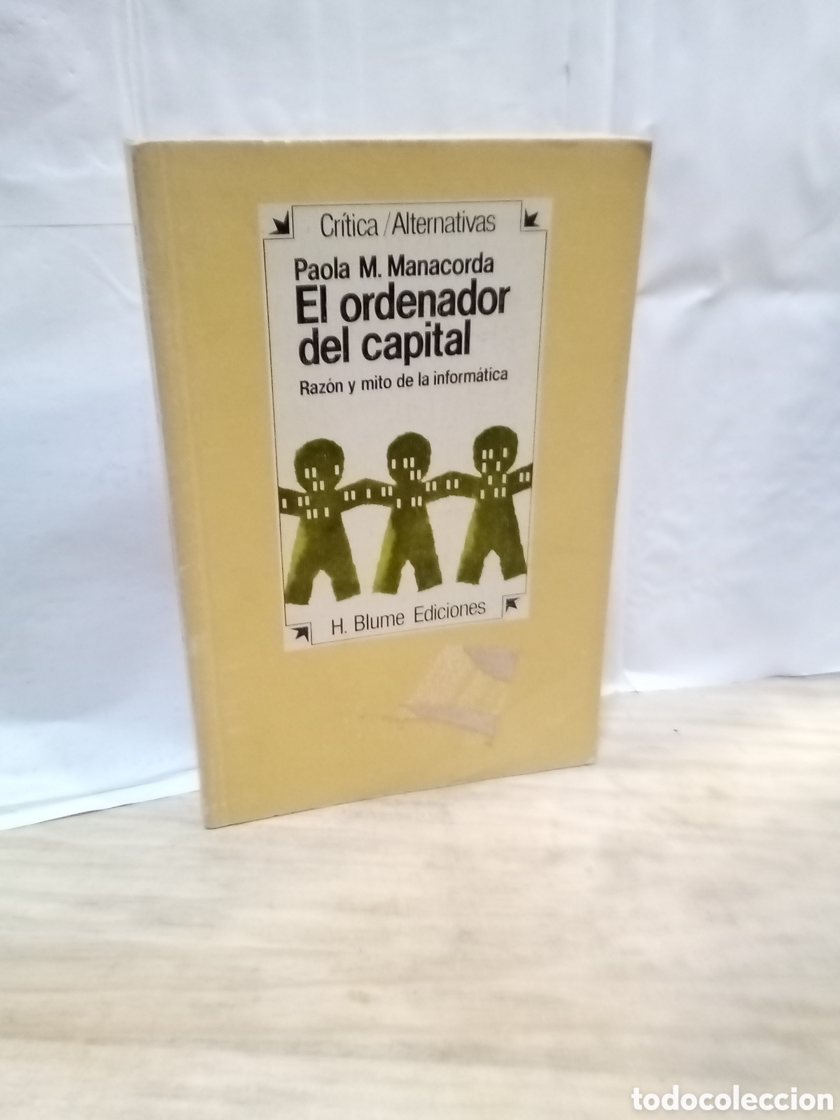 Libros de segunda mano: El ordenador del capital Raz&oacute;n y mito de la inform&aacute;tica