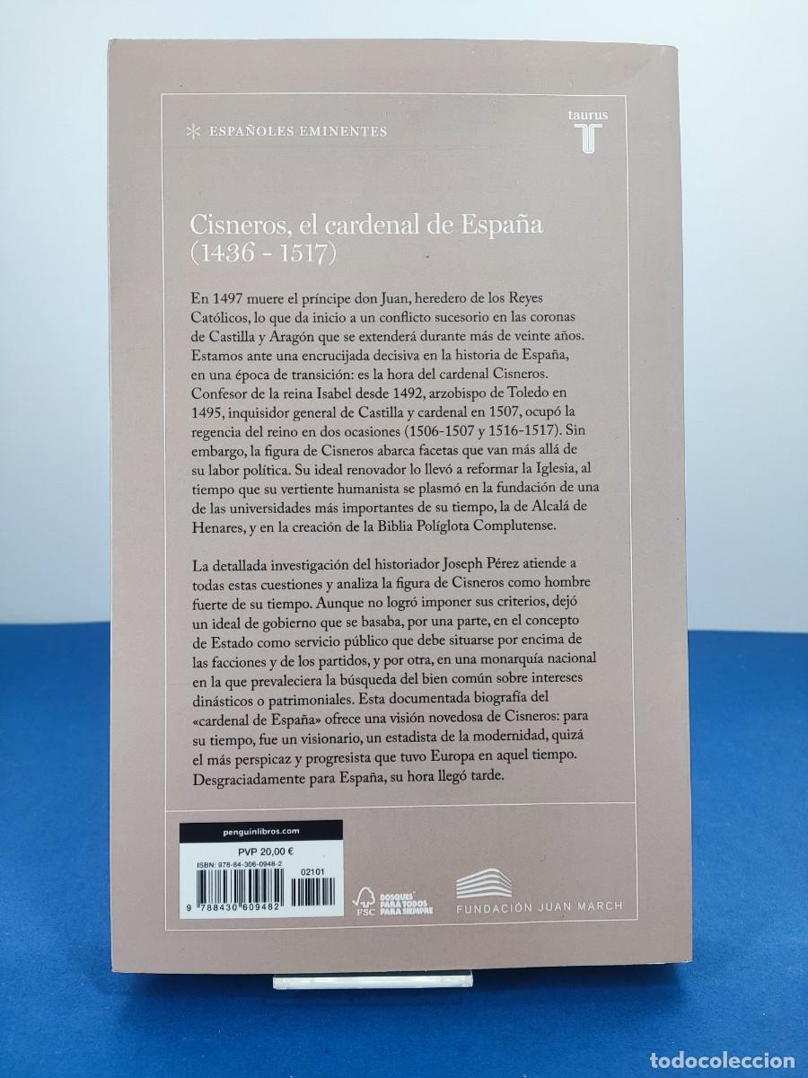 Libros de segunda mano: CISNEROS, EL CARDENAL DE ESPA&Ntilde;A / JOSEPH P&Eacute;REZ / 2015. TAURUS - Foto 3