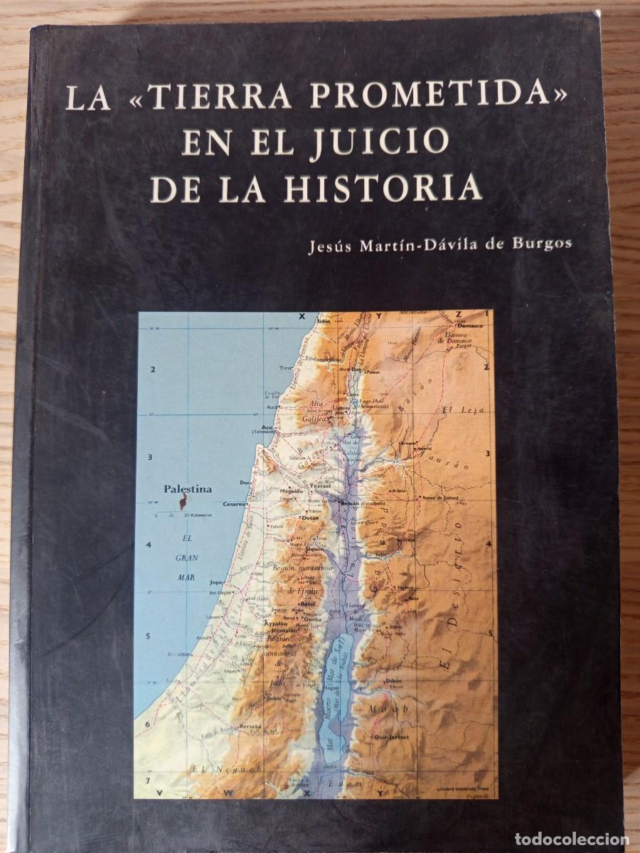 Libros de segunda mano: La tierra prometida en el juicio de la historia.