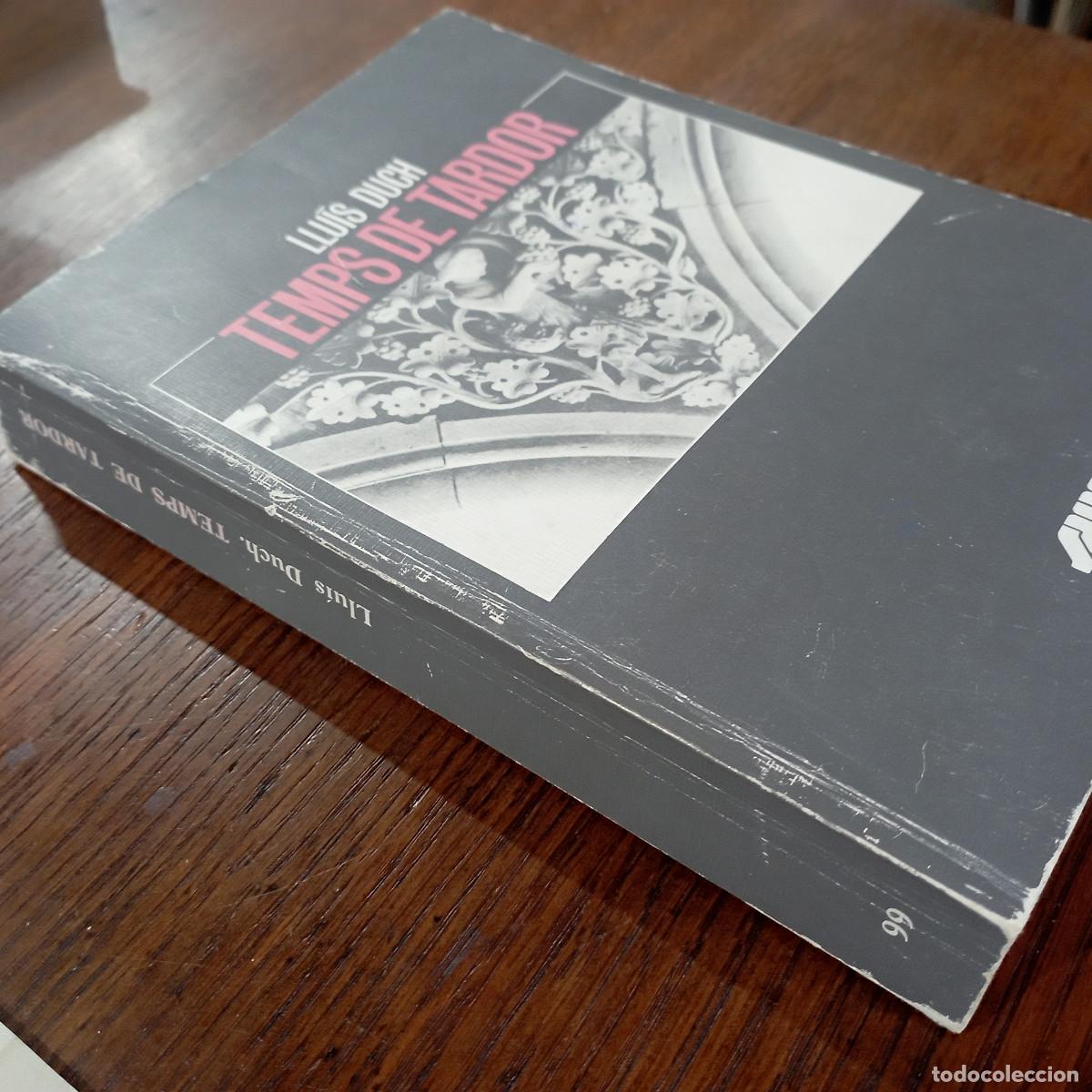 Libros de segunda mano: TEMPS DE TARDOR - LLU&Iacute;S DUCH- SAUR&Iacute; -1990 - AP1