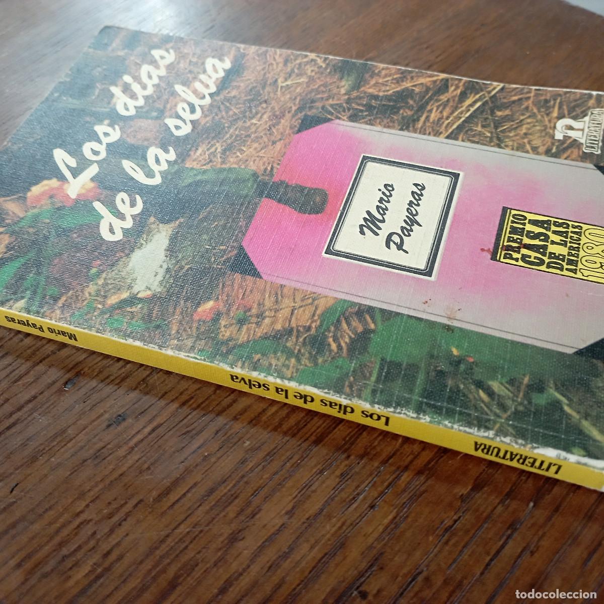 Libros de segunda mano: LOS DIAS DE LA SELVA - Mario payeras - editorial Revolucion - AP1