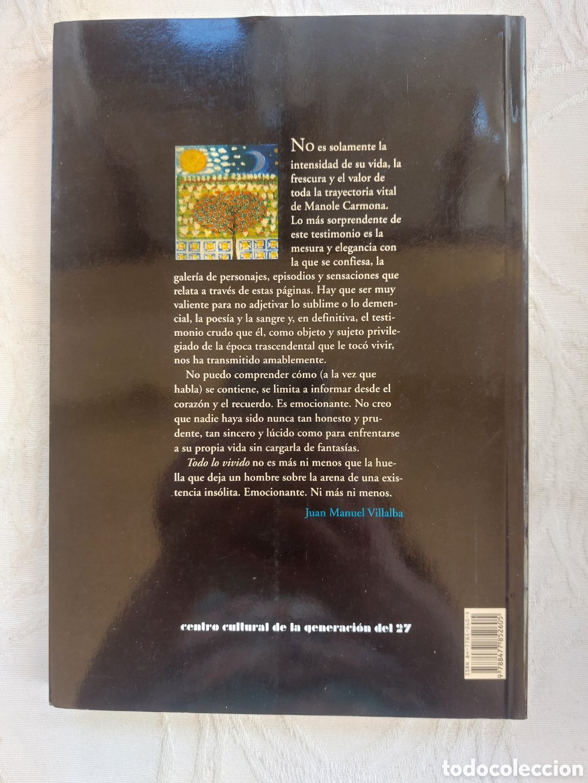 Libros de segunda mano: Todo lo vivido. Manuel Carmona - Foto 4