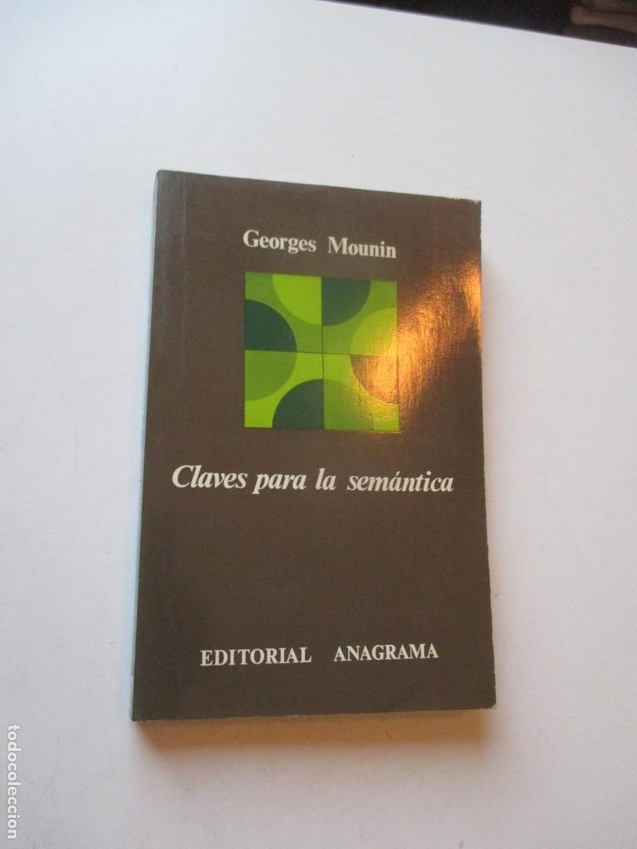 Libros de segunda mano: GEORGES MOUNIN Claves para la sem&aacute;ntica W40866