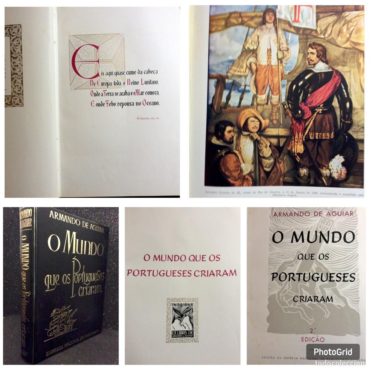 Livres d'occasion: Armando de Aguiar. O mundo que os portuguesas criaram. Lind&iacute;ssima obra com cerca de 3,5 kg