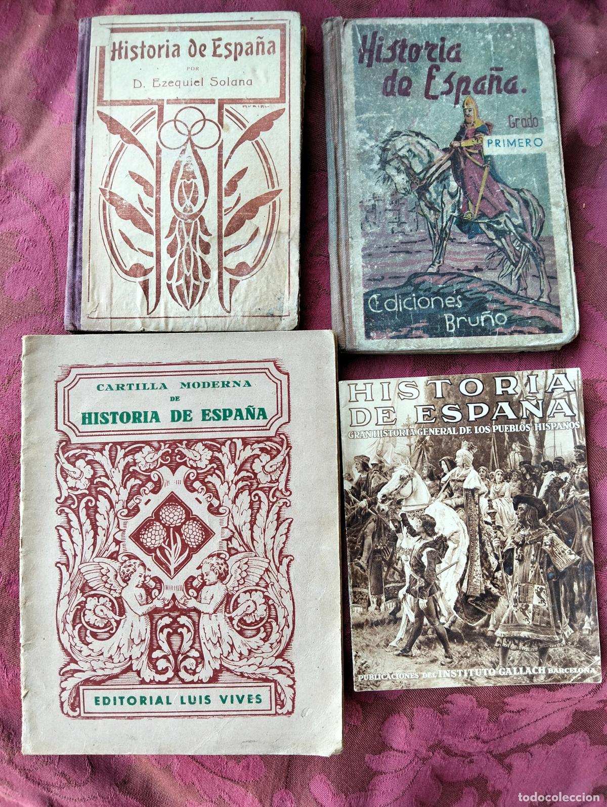 Livros em segunda m&atilde;o: Lote 4 libros de la historia de Espa&ntilde;a general pueblos hispanos moderna ezequiel solano bru&ntilde;o vives