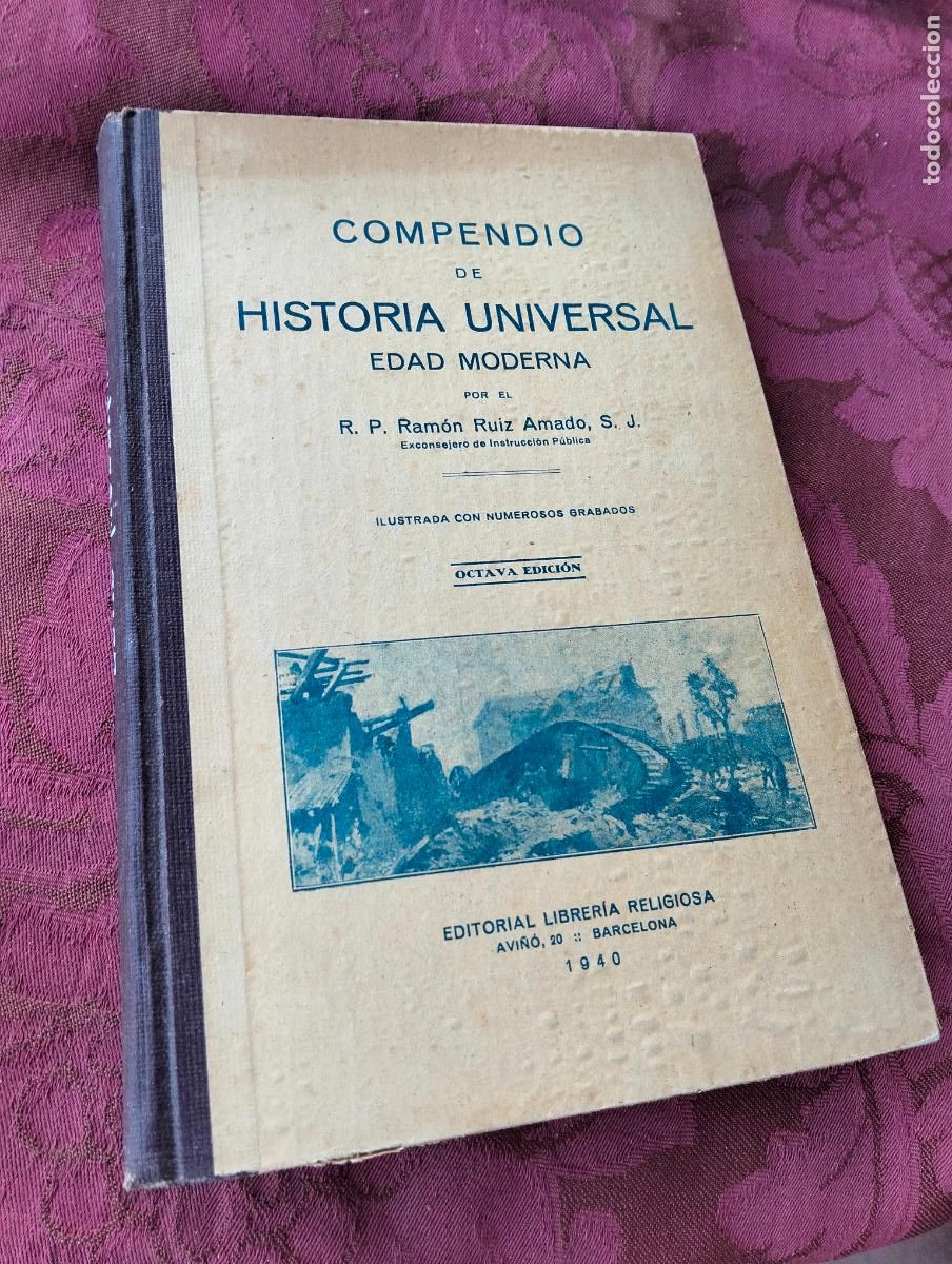 Libros de segunda mano: Compendio de historia universal edad moderna ramon ruiz amado 1940 - Foto 8