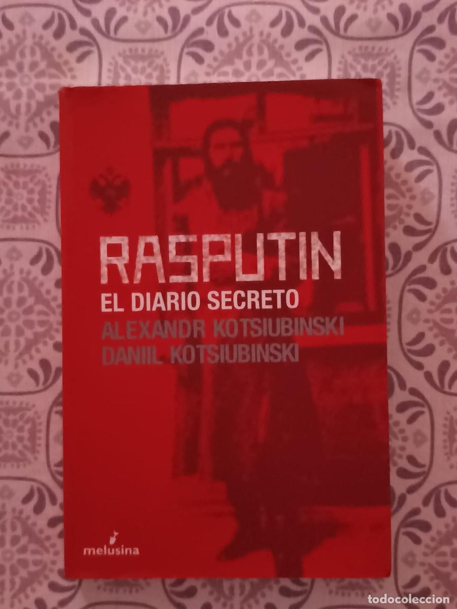 Libros de segunda mano: RASPUTIN EL DIARIO SECRETO ALEXANDR KOTSIUBINSKI