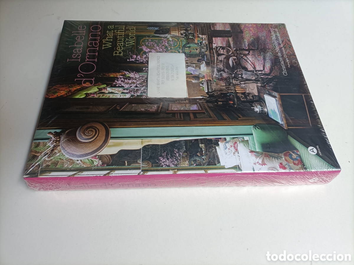 Libros de segunda mano: Isabelle d'ornano What a beautiful world .. texto en ingl&eacute;s . Arte estilo moda decoraci&oacute;n