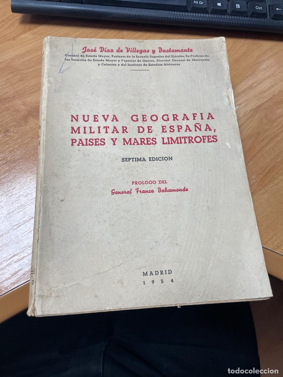Libros de segunda mano: Nueva geograf&iacute;a militar de Espa&ntilde;a pa&iacute;ses y mares lim&iacute;trofes