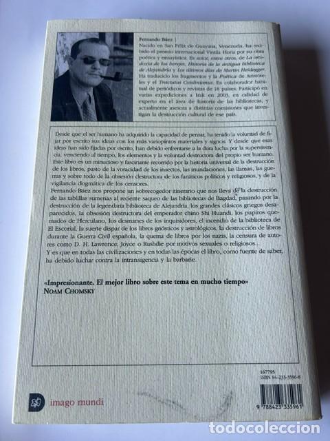 Libros de segunda mano: Historia universal de la destrucci&oacute;n de libros -Fernando B&aacute;ez - Foto 2