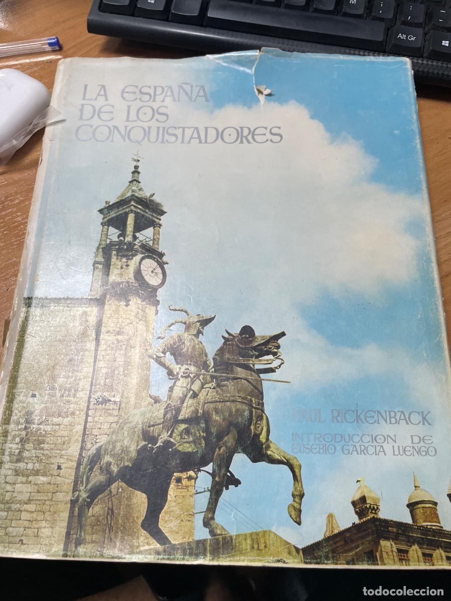 Libros de segunda mano: La Espa&ntilde;a de los conquistadores
