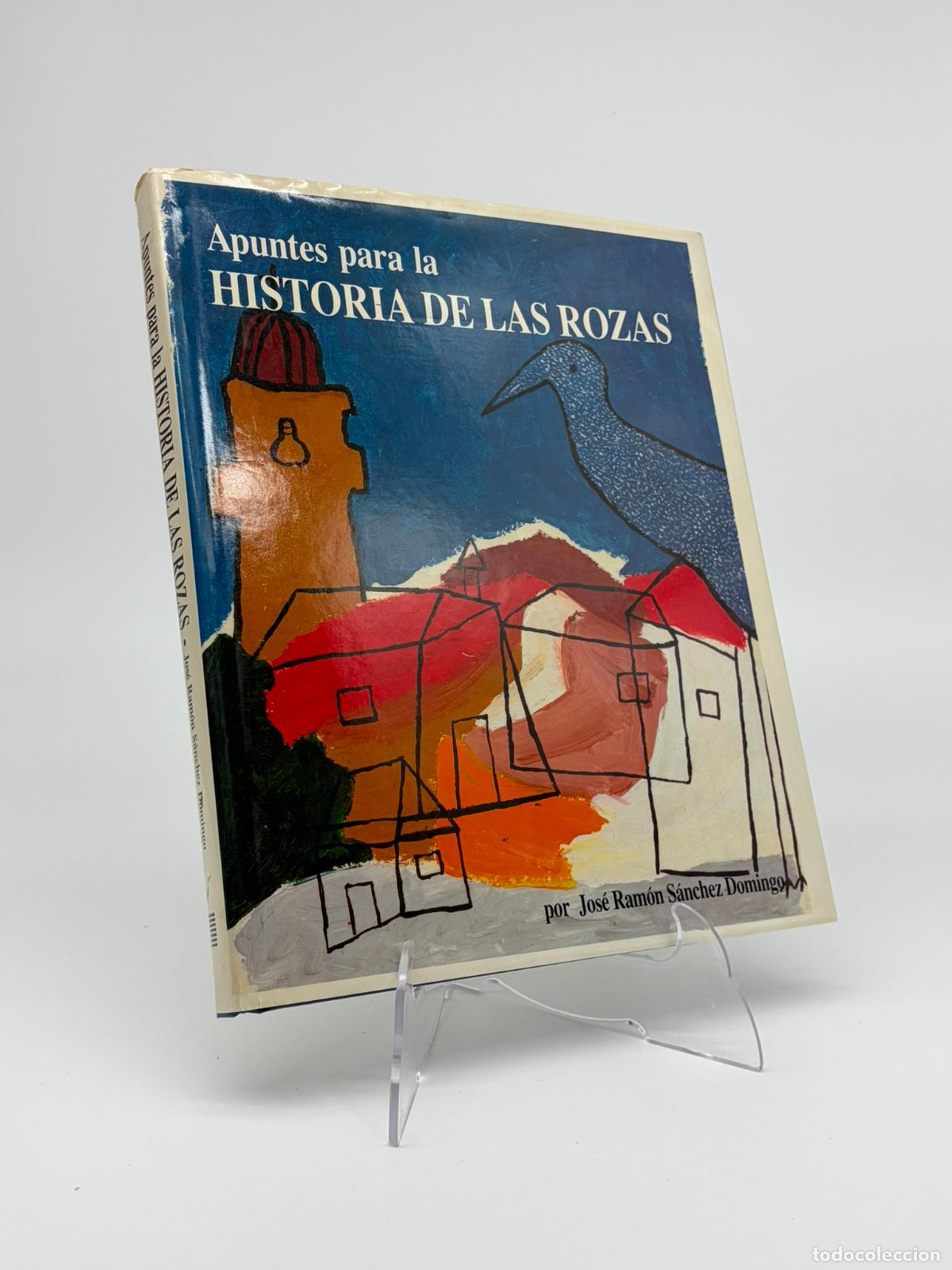 Libros de segunda mano: Apuntes para la historia de Las Rozas - Jos&eacute; Ram&oacute;n S&aacute;nchez Domingo