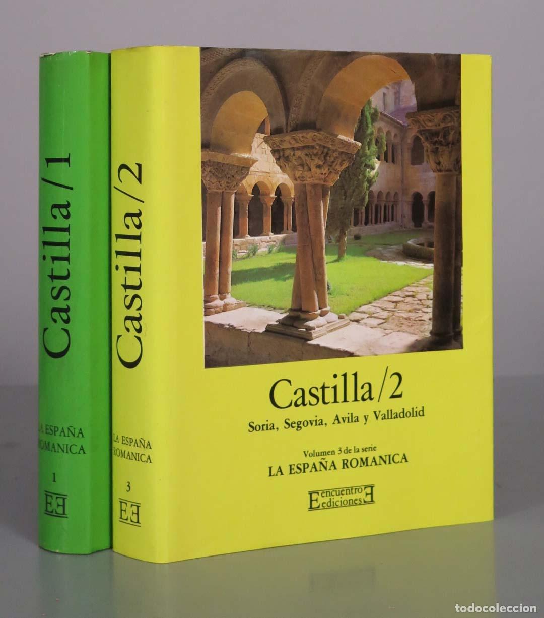 Libros de segunda mano: La Espa&ntilde;a Rom&aacute;nica - Castilla 1 y 2 - Luis Mar&iacute;a de Lojendio, Abundio Rodr&iacute;guez - Ediciones Encuentr