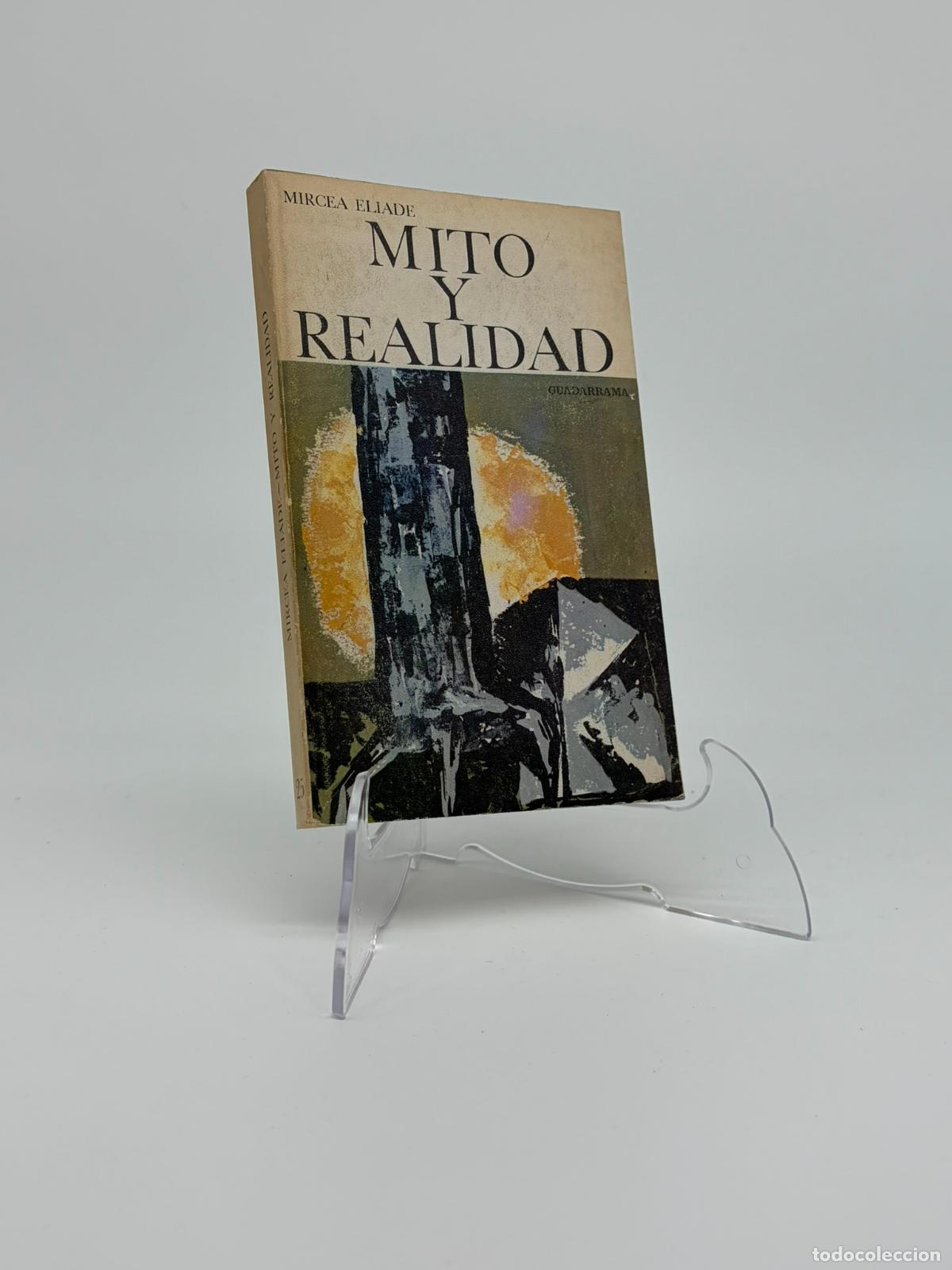 Libros de segunda mano: MIRCEA ELIADE MITO y REALIDAD