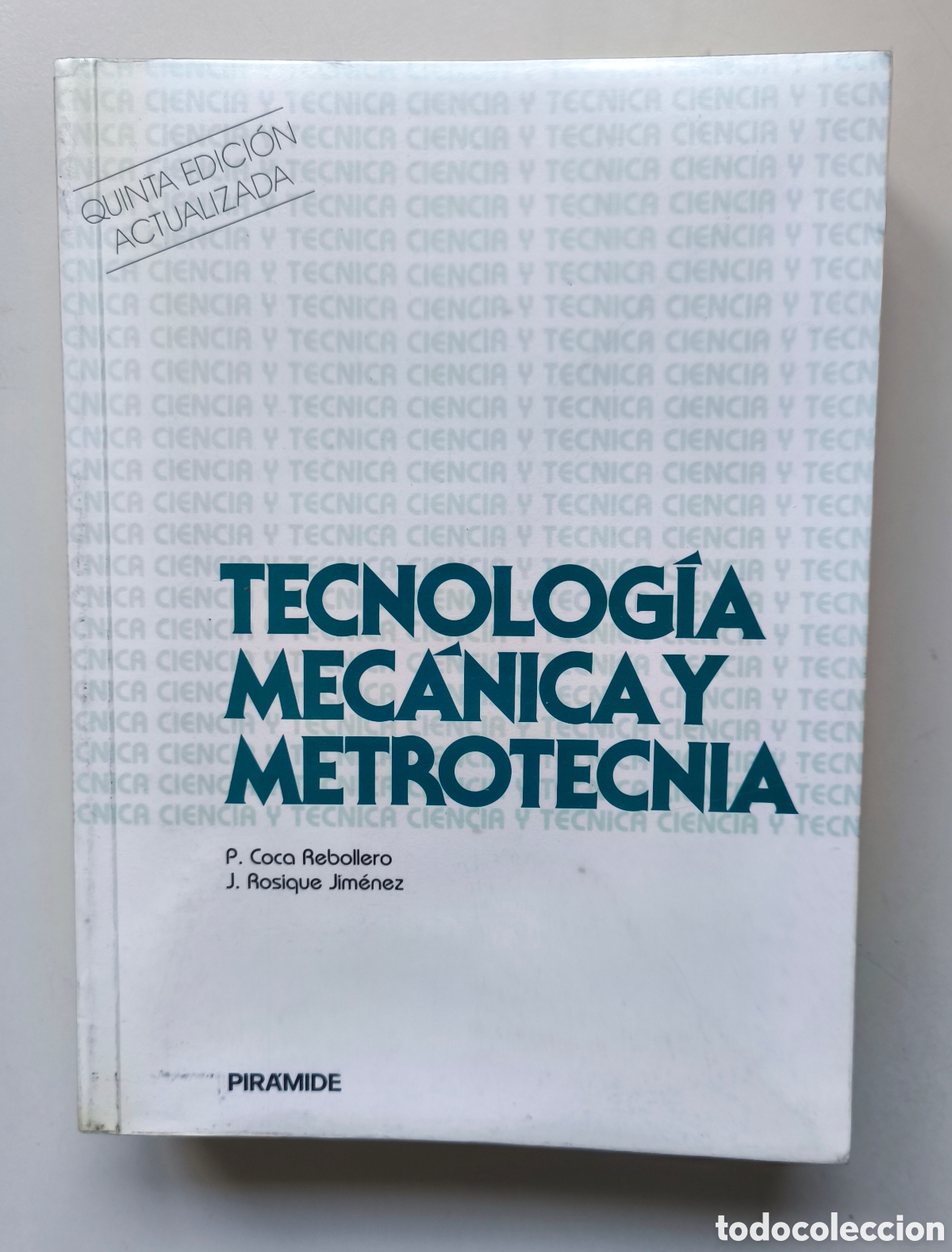 Libros de segunda mano: Tecnolog&iacute;a mec&aacute;nica y metrotecnia Ingenier&iacute;as -Ingenier&iacute;a mec&aacute;nica