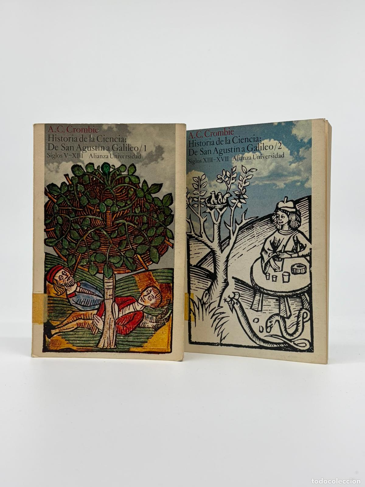 Libros de segunda mano: Ensayo. Historia de la Ciencia, de San Agustin a Galileo, A.C. Crombien, Alianza,