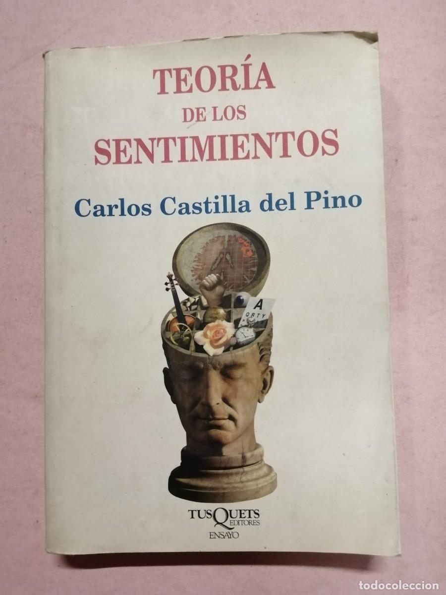 Libros de segunda mano: TEORIA DE LOS SENTIMIENTOS (CARLOS CASTILLA DEL PINO)
