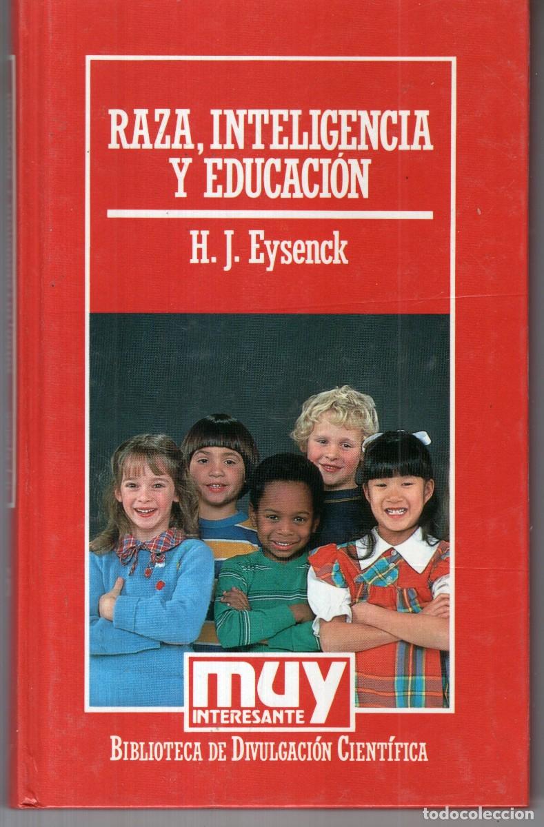 Gebrauchte B&uuml;cher: RAZA INTELIGENCIA Y EDUCACION (H. J. EYSENCK) ORBIS - CARTONE - MUY BUEN ESTADO - OFI15J