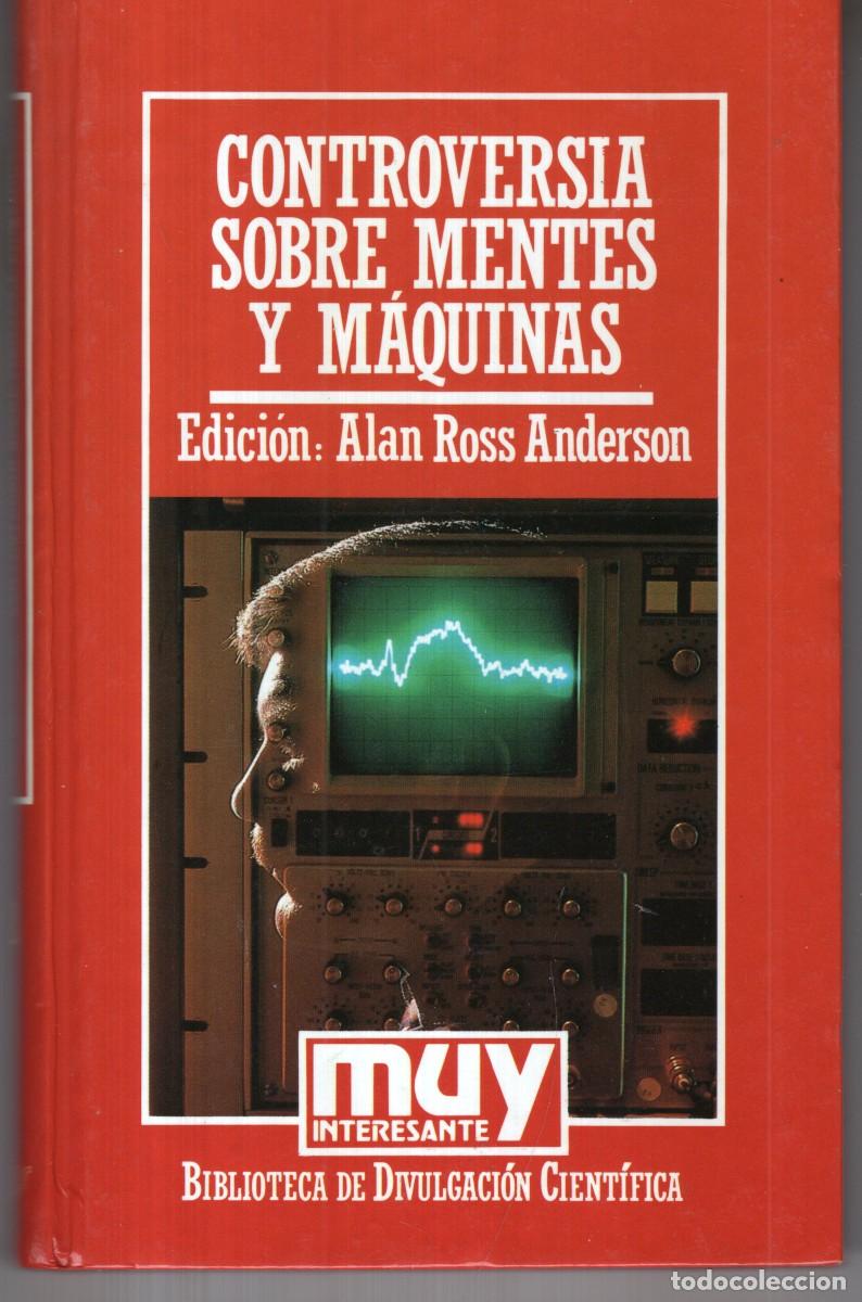 Gebrauchte B&uuml;cher: CONTROVERSIA SOBRE MENTES Y MAQUINAS (ALAN ROSS ANDERSON) ORBIS - CARTONE - MUY BUEN ESTADO - OFI15J