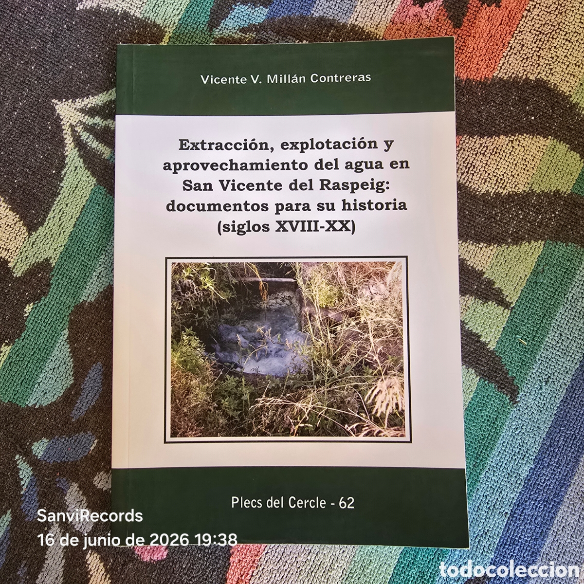 Libros de segunda mano: EXTRACCI&Oacute;N, EXPLOTACI&Oacute;N Y APROVECHAMIENTO DEL AGUA EN SAN VICENTE DEL RASPEIG (PLECS DEL CERCLE)