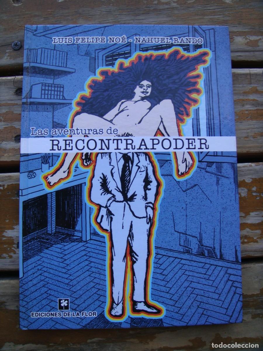 Libros de segunda mano: Luis Felipe Noe &ndash; Nahuel Rando: LAS AVENTURAS DE RECONTRAPODER.