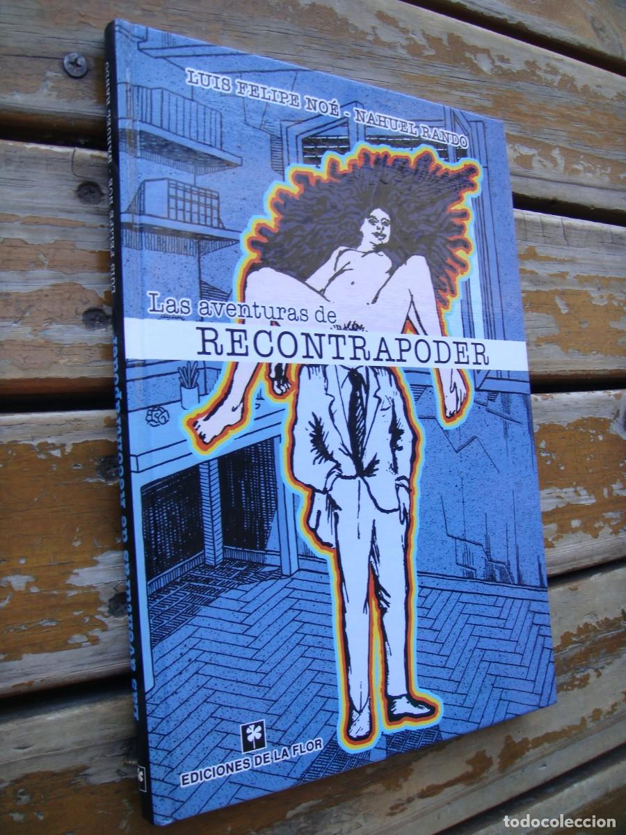 Libros de segunda mano: Luis Felipe Noe &ndash; Nahuel Rando: LAS AVENTURAS DE RECONTRAPODER. - Foto 2