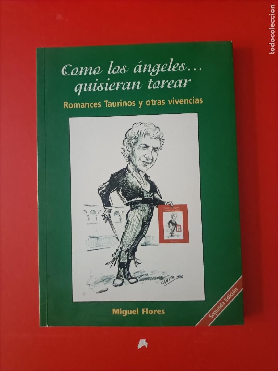 Libros de segunda mano: LIBRO TOROS. COMO LOS ANGELES QUISIERAN TOREAR. ROMANCES TAURINOS Y OTRAS. SIN USAR