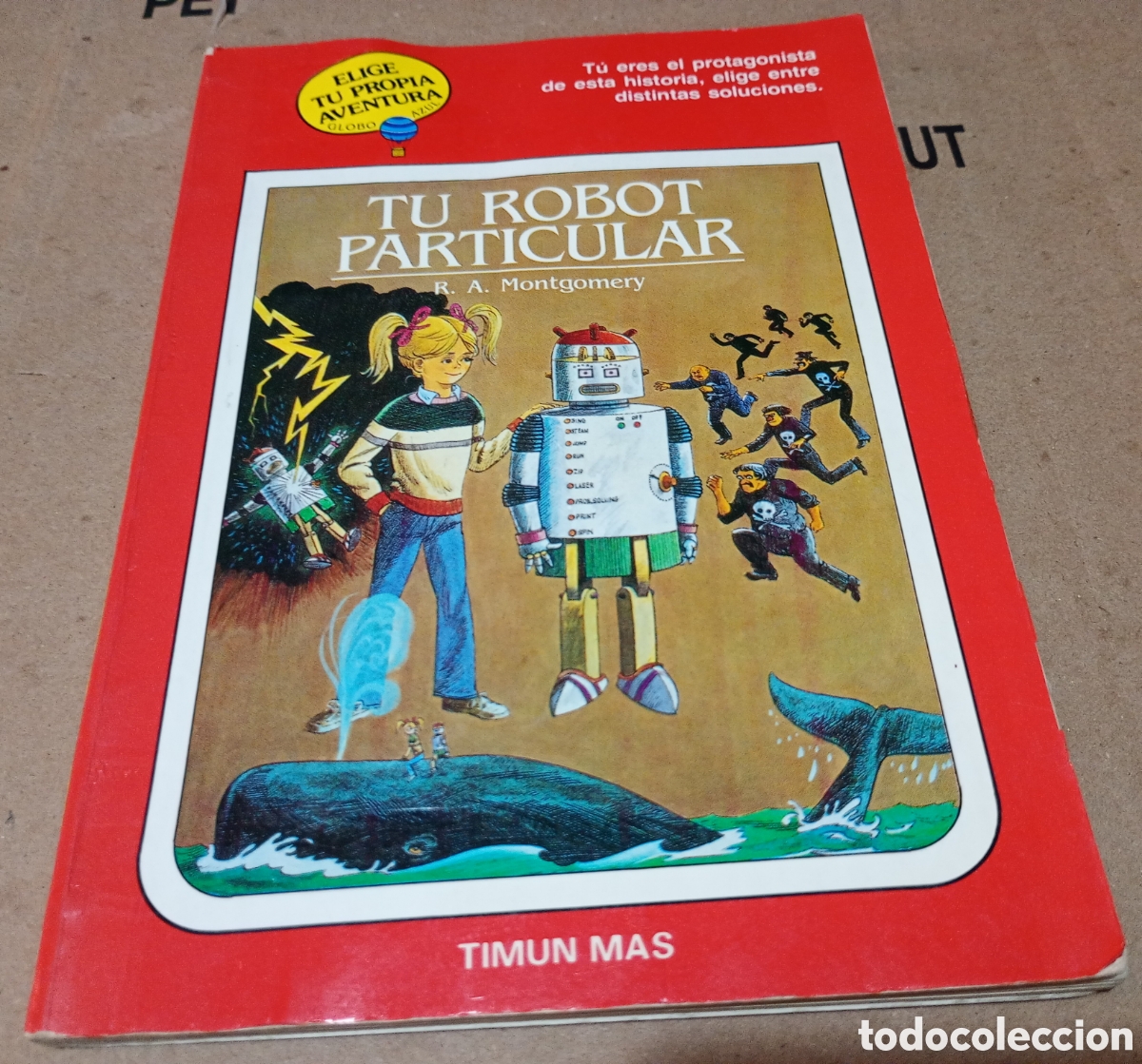 Libros de segunda mano: T&uacute; robot particular elige tu propia aventura