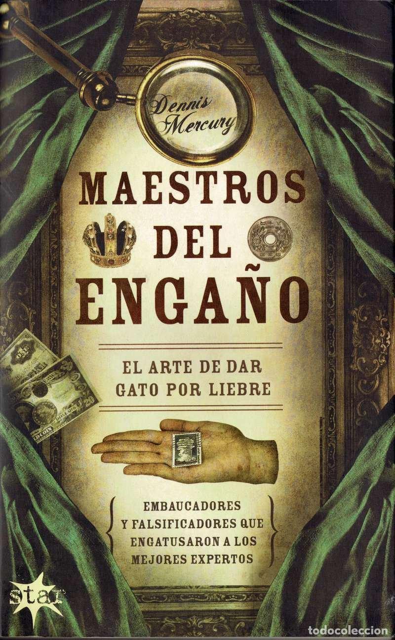 Libros de segunda mano: Maestros del enga&ntilde;o - Dennis Mercury - Foto 1